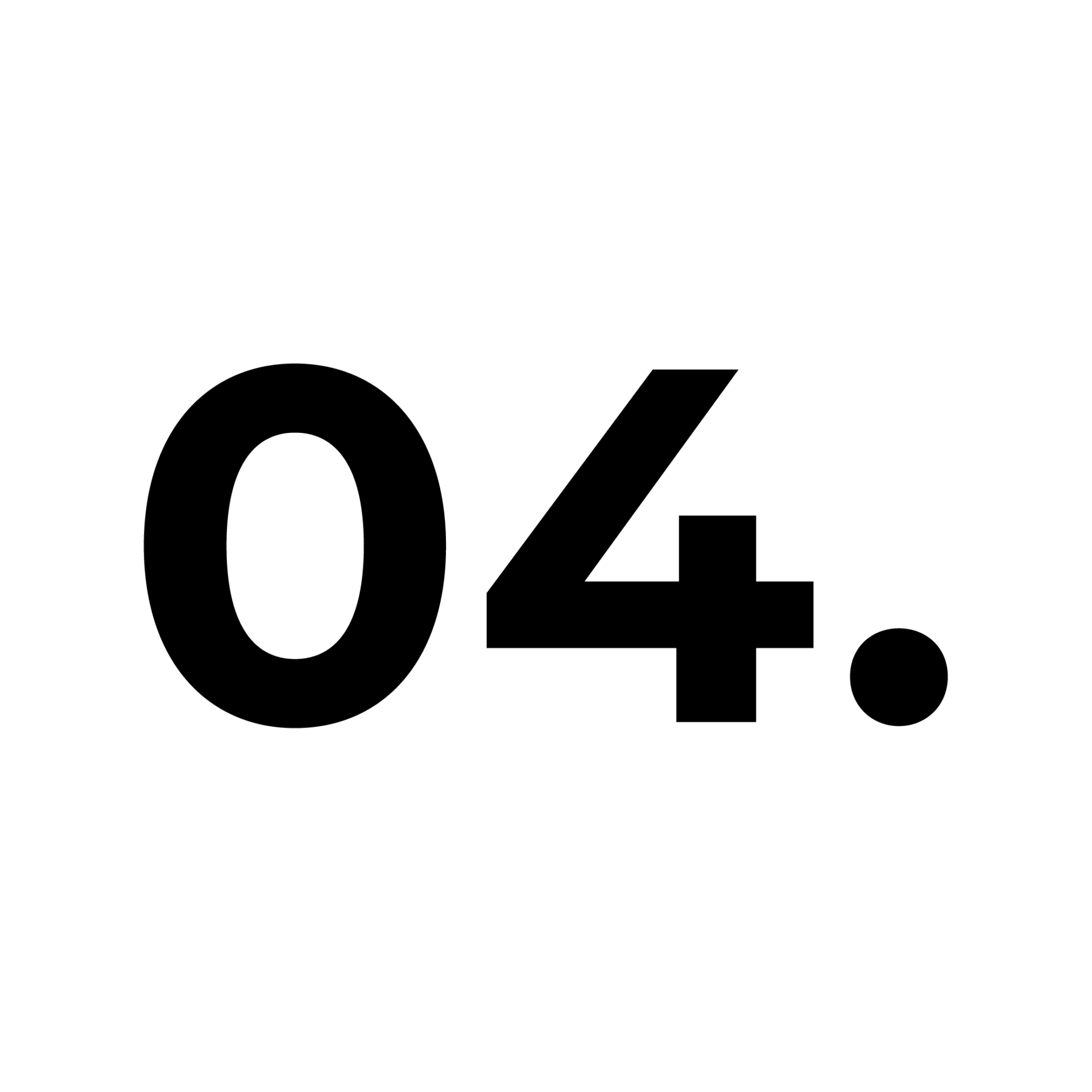 The image features the black number "04." in a bold font centered on a white background, creating a simple, minimalist design.